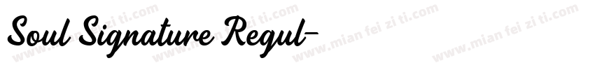 Soul Signature Regul字体转换